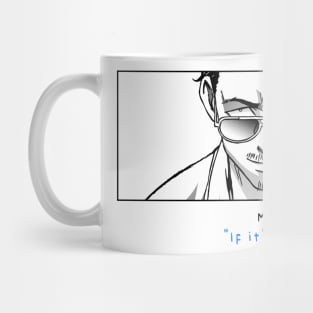 Tatsu - Gokushufudou quote Mug